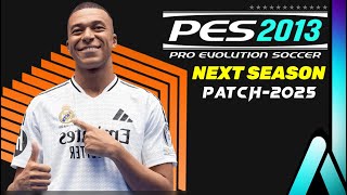 PES 2013  NEXTSEASONPATCH 242025  9724  PC [upl. by Nidraj174]