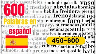 600 Spanish amp English Vocabulary — Part Four 450600 — Habla Español con José [upl. by Ecirtap408]