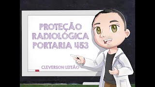 RADIODICAS  Portaria 453 proteção radiológica [upl. by Aiyotal]