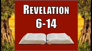 Revelation 614 Come Follow Me [upl. by Lalittah]