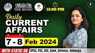 7  8 February Current Affairs 2024  Daily Current Affairs  Current Affairs Today [upl. by Tavi]