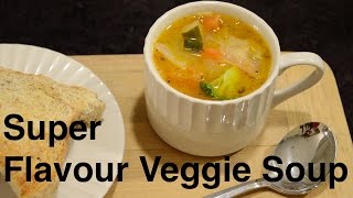 SUPER Flavour Veggie Soup Easy amp Vegan [upl. by Marius]