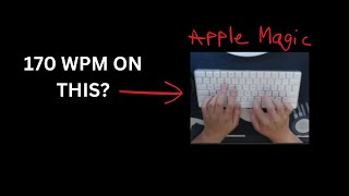 Typing 170 WPM on the Apple Magic [upl. by Akiehsal]