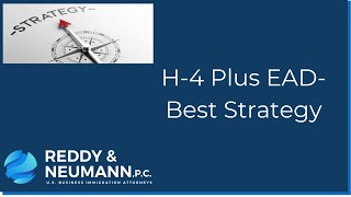 H4 Plus EAD Best Strategy [upl. by Hong835]