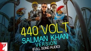 Audio  440 Volt  Salman Khan Version  Full Song  Sultan  Vishal and Shekhar  Irshad Kamil [upl. by Chemash]