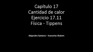 1711 Temperatura final liberación de calor Tippens [upl. by Hembree75]