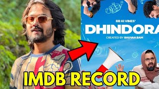 BBKiVines DHINDORA Another RECORD  Bhuvan Bam Highest Rated IMDB Episode  Facts shorts [upl. by Orecul]