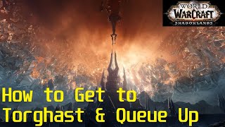 How to Get to Torghast and Queue Up  Alpha WoW Shadowlands [upl. by Attaynik]