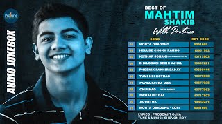 Best of Mahtim Shakib  Mahtim Shakib  Prosenjit Ojha  Audio JukeBox  Bangla Romantic Song [upl. by Disharoon]