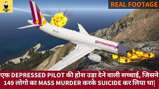 Germanwings Flight 9525 Crash Story  Air Crash Investigation in Hindi  Air Crash Story [upl. by Arakat]