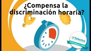 ¿Compensa la discriminación horaria [upl. by Nayk417]