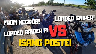 ISANG POSTE  LOADED RAIDER FI VS LOADED SNIPER [upl. by Kristoffer]