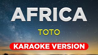 AFRICA  Toto KARAOKE VERSION with lyrics [upl. by Arracahs]