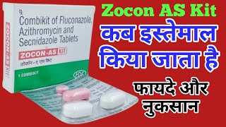 Zocon AS Kit Uses Dosage And Side Effects  Fluconazole Azithromycin And Secnidazole Combikit [upl. by Sremmus]