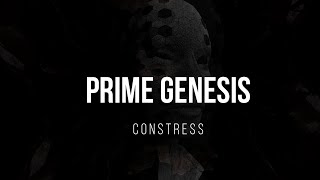 ConStress  Prime Genesis Official Music Video [upl. by Sethi]