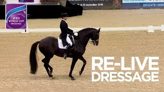 RELIVE  Dressage Grand Prix Amsterdam  FEI World Cup™ Dressage 201718 [upl. by Fanchon946]