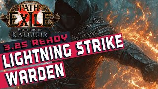 Lightning Strike Warden Tanky  Path of Exile 325  Settlers of Kalguur [upl. by Vil]