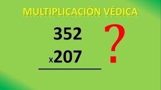 MULTIPLICACIÓN FÁCIL CON EL MÉTODO VÉDICO [upl. by Pravit]