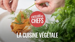 La formation Cuisine Végétale de Latelier des Chefs [upl. by Chavaree]