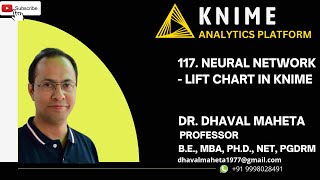 117 Neural Network  Lift Chart in KNIME  Dr Dhaval Maheta [upl. by Hose]