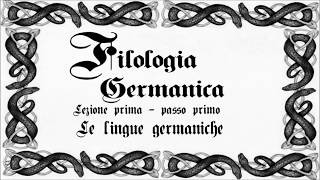 Filologia germanica  passo primo [upl. by Beitz]