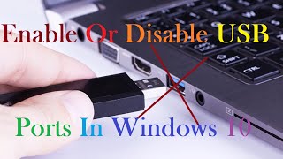 How To Enable Or Disable USB Ports In Windows 10 [upl. by Mallis]