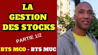 BTS MCO  BTS MUC  GESTION  LA GESTION DES STOCKS 12 [upl. by Xella]