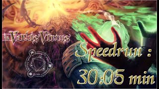 In verbis virtus speedrun 3005 [upl. by Denbrook382]