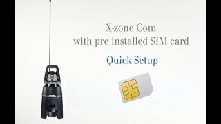 Quick setup of the Xzone Com with preinstalled SIM card [upl. by Cherian]