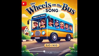 The Wheels on the Bus  Fun Kids Song [upl. by Baniez536]