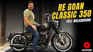 Royal Enfield Goan Classic 350 Full Walkaround amp Colours [upl. by Lachus]