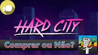 Hard City Board Game  Kickstarter  Comprar ou Não [upl. by Ahsert]