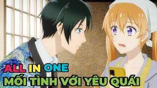 ALL IN ONE  Sống Chung Với Hoàng Tử Yêu Quái  Review Anime Hay [upl. by Eimilb245]