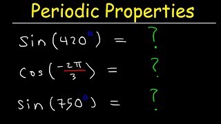 How To Evaluate Trigonometric Functions Using Periodic Properties  Trigonometry [upl. by Barra680]