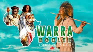 Sona Takele  WARRA BOOLEE  Official Music Video [upl. by Anirpas]