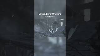 Skyrim Silver Ore Mine locations Guide skyrim gaming shorts xbox Elderscrolls [upl. by Eriam]