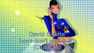 David Guetta  Love dont let me go Club Mix [upl. by Low440]