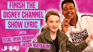 Ravens Home Stars Isaac Ryan Brown and Jason Maybaum Play Finish the Disney Channel Lyric [upl. by Anitsua274]