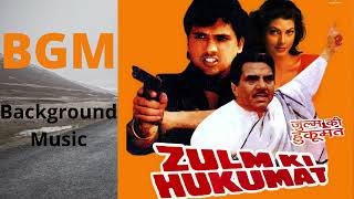 Zulm Ki Hukumat Movie Background Music   Zulm Ki Hukumat BGM  Zulm Ki Hukumat Theme Song [upl. by Enelyt832]