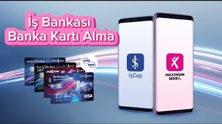 İş Bankası Banka Kartı Nasıl Alınır  İş Bankası Kart Başvurusu Nasıl Yapılır [upl. by Audsley]