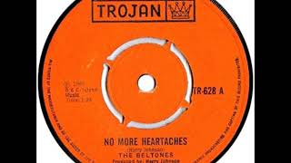 THE BELTONES  No more heartaches Trojan Records 1968 [upl. by Llirrem134]