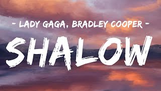 Lady Gaga Bradley Cooper  Shallow Sub En Español  Lyrics [upl. by Yggam217]