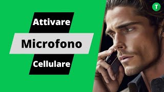 Scopri come spiare chiunque attivando il microfono del loro cellulare a distanza con un trucco [upl. by Dylana]