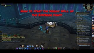 How to start Heroic Will of the Emperors boss in Mogushan Vaults World of Warcraft Shadowlands [upl. by Enellek762]