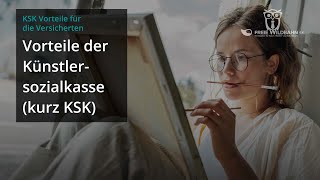 Was ist die Künstlersozialkasse und was sind die Vorteile der KSK [upl. by Marketa]