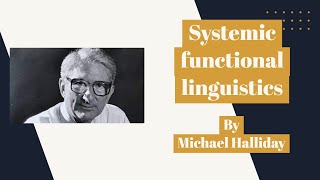 Hallidays systemic functional linguistics SFL [upl. by Llednyl]