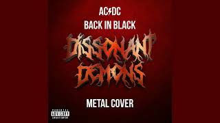 ACDC  Back in Black Metal Cover [upl. by Alameda330]