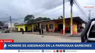 Hombre es asesinado en la parroquia Barbones en El Guabo [upl. by Leacock]