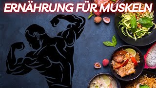 Wie man die perfekte Ernährung für Muskelaufbau erstellt [upl. by Aiyot]