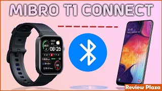 How To Connect Mibro T1 Smartwatch with Android Phone  Review Plaza [upl. by Nidorf]